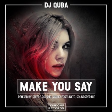 Make You Say (Nando Fortunato Remix)